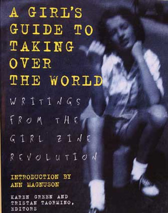 A Girls Guide to Taking Over the World